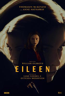艾琳 Eileen (2023) / 4K电影下载 / Eileen.2023.HDR.2160p.WEB.H265
