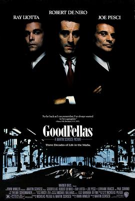 好家伙 GoodFellas (1990) / 盗亦有道(港) / 四海好家伙(台) / Goodfellas.1990.2160p.UHD.BluRay.HEVC.10bit.HDR.DTS-HD.MA.5.1