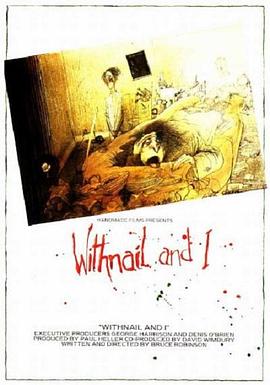 我与长指甲 Withnail & I (1987) / 长指甲与我 / Withnail and I / 4K电影下载 / Withnail.And.I.1987.2160p.Ai-Upscaled.FLAC.1.0.AVC.10Bit.H265-DirtyHippie.rife4.12-60fps