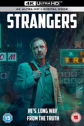 陌生人 Strangers (2018) / 陌路追凶(港) / 白龙 / White Dragon / 4K电视剧下载 / White.Dragon.S01.2160p.AMZN.WEB-DL.DDP.5.1.HDR10+.H.265-4KHDR世界