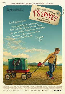 少年斯派维的奇异旅行 The Young and Prodigious T.S. Spivet (2013) / 天才少年的奇妙旅程(港) / 天才少年的奇幻冒险(台) / TS奇旅记 / 惊为天人的小斯匹维特 / 奇异青年斯皮维特 / The Young and Prodigious Spivet / 4K电影下载 / 2160p.WEB-DL.HEVC.AAC.2Audios