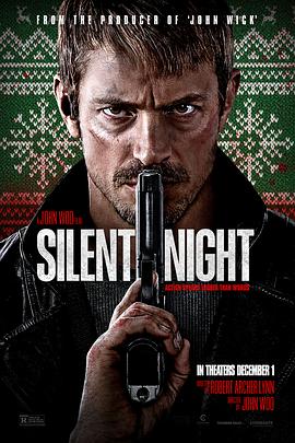 静夜厮杀 Silent Night (2023) / 极夜追缉 / 无声夜(台) / 寂静的夜晚 / 沉默的夜晚 / 平安夜 / 4K电影下载 / Silent.Night.2023.2160p.AMZN.WEB-DL.DDP5.1.H.265-FLUX[TGx]