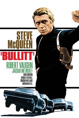 布利特 Bullitt (1968) / 浑身是胆 / 警网铁金刚 / 4K电影下载 / Bullitt.1968.2160p.AI-Upscaled.AC3.2.0.h265-DirtyHippie.rife4.9-60fps