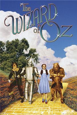 绿野仙踪 The Wizard of Oz (1939) / OZ国历险记 / Wizard of Oz / The Wizard of Oz 3D/IMAX / 4K电影下载 / The.Wizard.of.Oz.1939.PROPER.2160p.BluRay.REMUX.HEVC.DTS-HD.MA.5.1-FGT