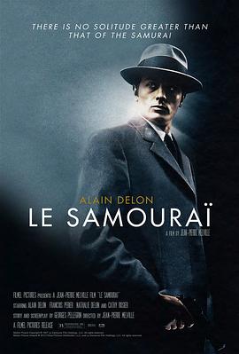 独行杀手 Le samouraï (1967) / 武士 / 午后七点零七分 / The Godson / 4K电影下载 / Le.Samourai.1967.2160p.UHD.Blu-ray.Remux.DV.HDR.HEVC.FLAC.1.0-CiNEPHiLES