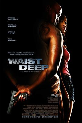 无法无天 Waist Deep (2006) / 黑帮有难 / 4K电影下载 / 阿里云盘分享 / Waist.Deep.2006.2160p.WEB-DL.H265.DDP5.1.2Audio-[国英双音轨][中英双语字幕]-4KHDR世界