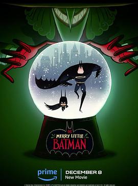 圣诞快乐小蝙蝠侠 Merry Little Batman (2023) / 4K动画片下载 / Merry.Little.Batman.2023.2160p.AMZN.WEB-DL.DDP5.1.H.265-FLUX[TGx]
