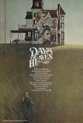 天堂之日 Days of Heaven (1978) / 梦断天涯(港) / 天堂岁月 / 梦断情天 / 情来自有方 / 4K电影下载 / Days.of.Heaven.1978.2160p.Blu-ray.Remux.DV.HDR.HEVC.DTS-HD.MA.5.1-CiNEPHiLES