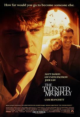 天才瑞普利 The Talented Mr. Ripley (1999) / 心计(港) / 天才雷普利(台) / 天才里普雷先生 / 美男心计 / 天才先生瑞普利 / 4K电影下载 / 阿里云盘分享 / 天才瑞普利[国英多音轨+中文字幕].The.Talented.Mr.Ripley.1999.2160p.WEB-DL.H265.HDR.DDP5.1.2Audio