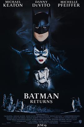 蝙蝠侠归来 Batman Returns (1992) / 蝙蝠侠2 / 蝙蝠侠再战风云(港) / 蝙蝠侠大显神威(台) / 蝙蝠侠重现江湖 / 蝙蝠侠2：蝙蝠侠归来 / 4K电影下载 / Batman.Returns.1992.PROPER.2160p.BluRay.REMUX.HEVC.DTS-HD.MA.TrueHD.7.1.Atmos-FGT