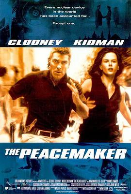 末日戒备 The Peacemaker (1997) / 和平制造者 / 战略杀手 / 和平缔造者 / 4K电影下载 / 阿里云盘分享 / The.Peacemaker.1997.2160p.WEB-DL.x265.10bit.HDR.DTS-HD.MA.5.1