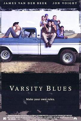 校园蓝调 Varsity Blues (1999) / 主力难当 / 情天雨天足球天 / 4K电影下载 / 阿里云盘分享 / Varsity.Blues.1999.2160p.WEB-DL.DD5.1.DV.HEVC