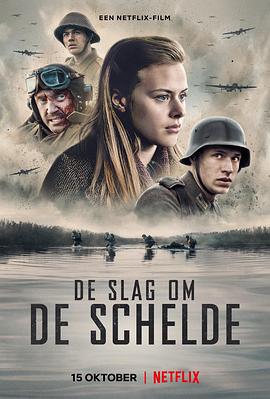 被遗忘的战役 De slag om de Schelde (2020) / The Forgotten Battle / 4K电影下载 / 夸克网盘分享 / 被遗忘的战役[简繁英字幕].The.Forgotten.Battle.2021.2160p.NF.WEB-DL.DDP.5.1.H.265