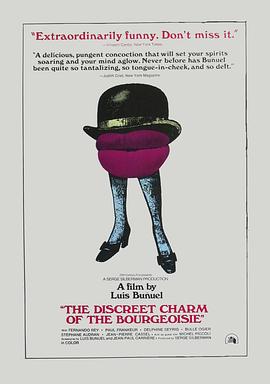 资产阶级的审慎魅力 Le Charme discret de la bourgeoisie (1972) / 中产阶级拘谨的魅力(港/台) / 中产阶级的审慎魅力 / 中产阶级的诱惑 / 资产阶级隐秘的魅力 / 资产阶级的魅力 / The Discreet Charm of the Bourgeoisie / 4K电影下载