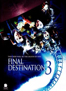死神来了3 Final Destination 3 (2006) / 死神再3来了(港) / 绝命终结站3(台) / 4K电影下载 / Final Destination 3 (2006) UpScaled 2160p H265 BluRay Rip 10 bit DV HDR10+ ita eng AC3 5.1