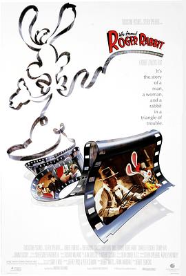谁陷害了兔子罗杰 Who Framed Roger Rabbit (1988) / 梦城兔福星 / 威探闯通关 / Who Framed Roger Rabbit 3D / 4K动画片下载 / Who.Framed.Roger.Rabbit.1988.UHD.BluRay.2160p.TrueHD.Atmos.7.1.DV.HEVC.HYBRID.REMUX-FraMeSToR