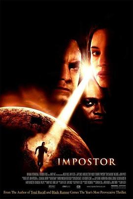 冒名顶替 Impostor (2001) / 强殖入侵 / 天外计中计 / 蓝光电影下载 / Impostor.2001.1080p.BluRay.REMUX.AVC.DTS-HD.MA.5.1-Asmo