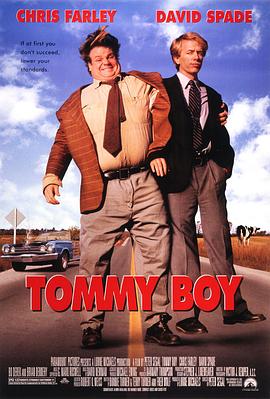 乌龙兄弟 Tommy Boy (1995) / 老板有麻烦 / 天才推销员 / 蓝光电影下载 / Tommy.Boy.1995.1080p.BluRay.Remux.TrueHD.5.1