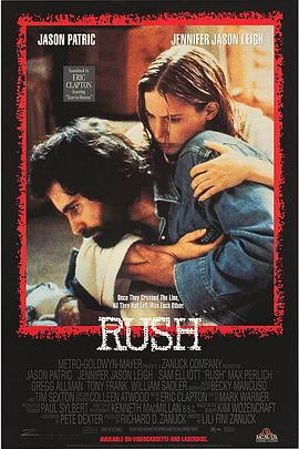 毒海情迷 Rush (1992) / 迷途枷锁 / 勇闯毒穴 / 毒迷心窍 / 蓝光电影下载 / Rush.1991.1080p.BluRay.Remux.DTS-HD.5.1