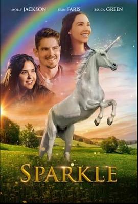 火花：独角兽故事 Sparkle - A Unicorn Tale (2023) / 蓝光电影下载 / Sparkle.A.Unicorn.Tale.2023.1080p.BluRay.REMUX.AVC.DTS-HD.MA.5.1-TRiToN