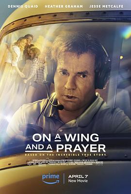 危急迫降 On a Wing and a Prayer (2023) / 在翅膀上祈祷 / 蓝光电影下载 / On.a.Wing.and.a.Prayer.2023.1080p.BluRay.Remux.AVC.DTS-HD.MA.5.1-HDT