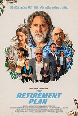 退休计划 The Retirement Plan (2023) / 蓝光电影下载 / The.Retirement.Plan.2023.1080p.AMZN.WEB-DL.DDP5.1.H.264