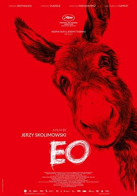 驴叫 EO (2022) / 如果驴知道(台) / 驴子伊艾奥(港) / Eo / Hi-Han / EO.2022.POLISH.1080p.BluRay.REMUX.AVC.DTS-HD.MA.5.1-FGT