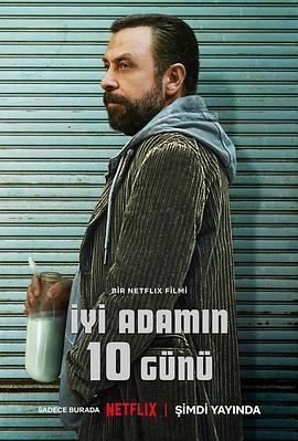 十日坏人 Kötü Adamin 10 Günü (2023) / 10 Days of a Bad Man / 4K电影下载 / 10.Days.of.a.Bad.Man.2023.2160p.NF.WEB-DL.DUAL.DDP5.1.H.265-FLUX