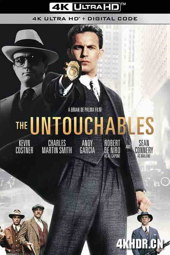 铁面无私 The Untouchables (1987) / 义胆雄心(港) / 不可触犯 / 4K电影下载 / The.Untouchables.1987.2160p.BluRay.REMUX.HEVC.DTS-HD.MA.TrueHD.7.1.Atmos-FGT