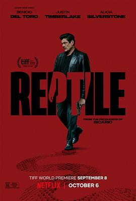 冷血动物 Reptile (2023) / 血色蜕变(港) / 卑鄙之人 / 爬行动物 / 4K电影下载 / 夸克网盘分享 / Reptile.2023.2160p.NF.WEB-DL.DDP5.1.Atmos.DV.HDR.H.265-FLUX