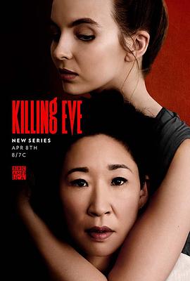 杀死伊芙 1-4季 Killing Eve Season 1-4 (2018-2022) / 独行杀姬(港) / 追杀夏娃(台) / 嗜血娇娃 / 血腥迷恋伊芙 / 双姝 / 夸克网盘资源 / 4K电影下载