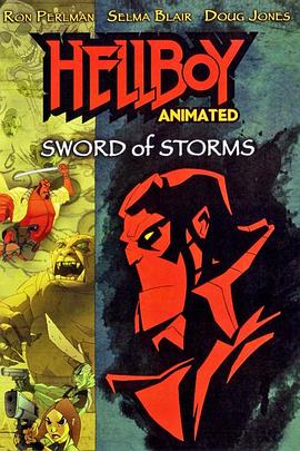 地狱男爵动画版：风暴之剑 Hellboy Animated: Sword of Storms (2006) / Hellboy Animated: Sword of Storms 2006 2160p UHD BluRay REMUX DV HDR HEVC Atmos-TRiToN