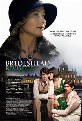 故园风雨后 Brideshead Revisited (2008) / 欲望庄园 / 旧地重游 / 重返布莱希尔德庄园 / Brideshead.Revisited.2008.2160p.WEB-DL.H265.AAC / 阿里云盘资源