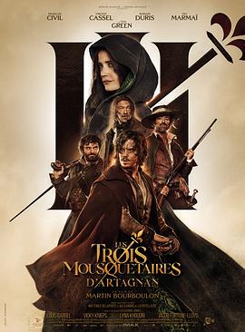 三个火枪手：达达尼昂 Les Trois Mousquetaires: D'Artagnan (2023) / 三个火枪手(上) / 三个火枪手：达达尼昂和米莱迪 / The.Three.Musketeers.D'Artagnan.2023.4K.HDR.DV.2160p....