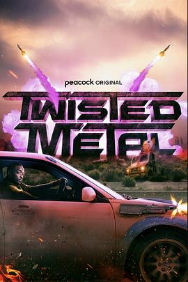 烈火战车 Twisted Metal (2023) / Twisted.Metal.S01.COMPLETE.2160p.PCOK.WEB.h265-EDITH[TGx]