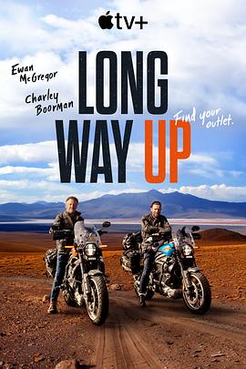 一路北上 Long Way Up (2020) / 长路再续 / 长路遥遥 / Long.Way.Up.S01.HDR.2160p.WEB-DL.DDP5.1.H.265-HOTLiPS