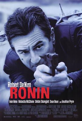 浪人 Ronin (1998) / 冷血悍将 / 罗宁 / Ronin.1998.4K.HDR.DV.2160p.BDRemux Ita Eng x265-NAHOM