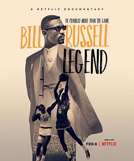 比尔·拉塞尔：传奇中锋 Bill Russell: Legend (2023) / Bill.Russell.-.Legend.2023.S01.2160p.NF.WEB-DL.Hybrid.H265.DV.HDR.DDP.5.1.English.-.HONE / 阿里云盘资源