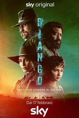 姜戈 Django (2023) / Django.S01.2160p.CNLP.WEB-DL.DDP5.1.HEVC-MZABI / 阿里云盘资源