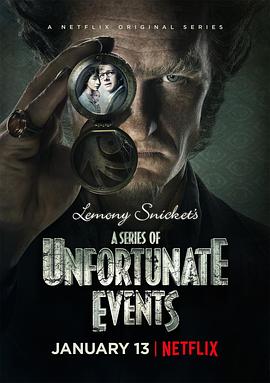 雷蒙·斯尼奇的不幸历险 第一季 A Series of Unfortunate Events Season 1 (2017) / 波特莱尔的冒险(台) / Lemony.Snickets.A.Series.of.Unfortunate.Events.S01.2160p.NF.WEBRip.DD5.1.x264...