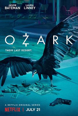 黑钱胜地 1-4季 Ozark Season 1-4 (2017-2022) / Ozark.S01-S04.A.Hard.Way.to.Go.2160p.NF.WEB-DL.DDP.5.1.H.265-BlackTV / 阿里云盘资源