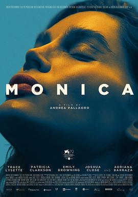 莫妮卡 Monica (2022) / Monica.2022.2160p.AMZN.WEB-DL.x265.8bit.SDR.DDP5.1-FLUX