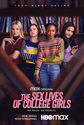 大学女生的性生活 1-2季 The Sex Lives of College Girls Season 1-2 (2021-2022) / 大学女生的性福生活 / 女大学生的性生活 / The.Sex.Lives.Of.College.Girls.S01-S02.2160p.MAX.WEB...