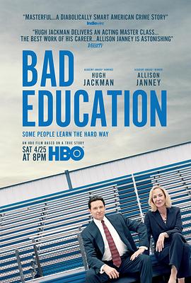 坏教育 Bad Education (2019) / Bad.Education.2020.2160p.MAX.WEB-DL.x265.10bit.HDR.DTS-HD.MA.5.1.x265-NOGRP