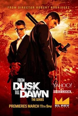 杀出个黎明 1-3季 From Dusk Till Dawn: The Series Season 1-3 (2014-2016) / From.Dusk.Till.Dawn.S01-S03.1080p.BluRay.REMUX.AVC.DTS-HD.MA.5.1-NOGRP[rartv]