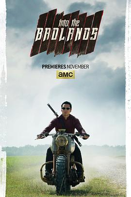 荒原 1-3季 Into the Badlands Season 1-3 (2015-2018) / 深入恶土 / 荒芜之地 / 深入险地 / 穷山恶水 / 美版西游记 / Badlands / Into.the.Badlands.S01-03.1080p.BluRay.REMUX.AVC.DTS...