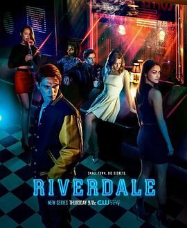 河谷镇 1-6季 Riverdale Season 1-6 (2017-2021) / 河谷小镇 / 河谷探秘 / Riverdale.US.S01.1080p.BluRay.REMUX.AVC.DTS-HD.MA.5.1-NOGRP[rartv]