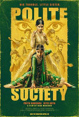 文明社会 Polite Society (2023) / Polite.Society.2023.2160p.WEB-DL.x265.10bit.HDR10Plus.DDP5.1.Atmos.x265-APEX