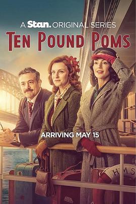 十磅英国佬 第一季 Ten Pound Poms Season 1 (2023) / Ten.Pound.Poms.S01.2160p.WEB-DL.x265.10bit.HDR.AAC5.1-GGWP[rartv]