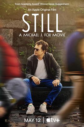 我还是我：迈克尔·J·福克斯 STILL: A Michael J. Fox Movie (2023) / 我还是我：米高福克斯 / STILL.A.Michael.J.Fox.Movie.2023.2160p.ATVP.WEB-DL.x265.10bit.HDR.DDP5.1.Atmos-WDYM